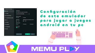 Cómo configurar el emulador de android de Memuplay 9 para jugar en tu pc [upl. by Clemmie]