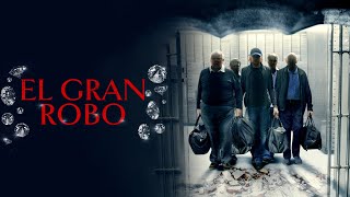 El Gran Robo 2016 Película de Acción Completa  Michael McKell Sidney Livingstone Robert Putt [upl. by Naek]