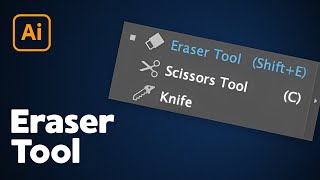 How to Erase in Illustrator Eraser Tools [upl. by Ottillia]