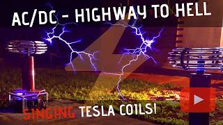 Highway to Hell by ACDC Meets Singing Tesla Coils Bobinas de Tesla [upl. by Ahsyekal]