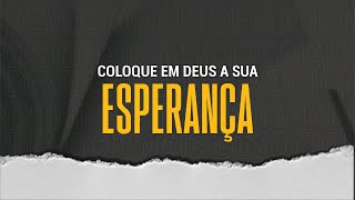 Devocional Coloque em Deus a sua esperança  Pr Tales Vieira [upl. by Yadroc143]