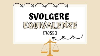 Equivalenze  Massa [upl. by Marou]