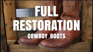 Cowboy Boot Restoration  Nocona Boots Get a Makeover [upl. by Lindy]