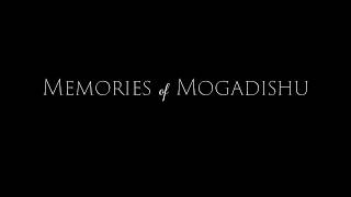 Memories of Mogadishu Official Trailer 2019 HD [upl. by Kalvn]