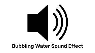 Bubbling Water Sound Effect HD [upl. by Lechar]