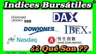 Qué son los Indices Bursátiles Aprende Cómo se Manipulan  Josan Trader [upl. by Singh]