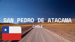 SAN PEDRO DE ATACAMA CHILE JEWEL OF THE DESERT  Travel Guide And Things To Do sanpedrodeatacama [upl. by Ainesy]