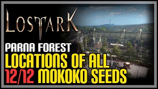 Parna Forest All Mokoko Seeds Lost Ark [upl. by Anirrok480]