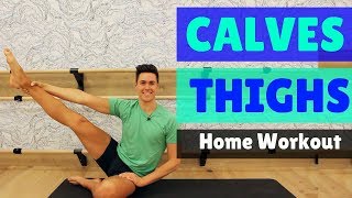 How to SLIM your CALVES and THIGHS workout [upl. by Wes]