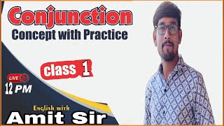 Conjunction Class  1  Concept with Practice  Best Tricks  By Amit Sir  Sevenstareducation [upl. by Delainey846]