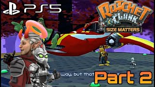 Ratchet amp Clank Size Matters Part 2 [upl. by Aronle]