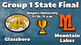 Group 1 State Final Preview  Glassboro vs Mountain Lakes [upl. by Penrod890]