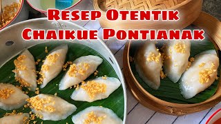 RESEP OTENTIK CHAIKUE PONTIANAK [upl. by Ahtnammas]