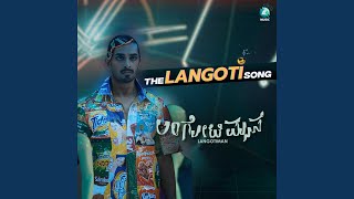 The Langoti Song From quotLangoti Manquot [upl. by Aramoj671]