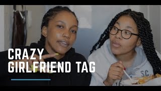 CRAZY GIRLFRIEND TAG SOUTH AFRICAN YOUTUBER [upl. by Furiya]