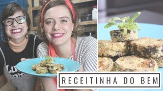 RECEITA BERINJELA À MILANESA  FT BLOGUEIRINHAS DO BEM [upl. by Gino]