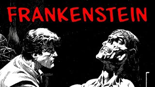 Frankenstein  The Original Horror Story [upl. by Yanaton]