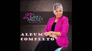 Julia Javier 25 Coros en Medley ALBUM COMPLETO [upl. by Megdal]