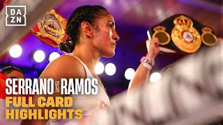 Full Card Highlights  Amanda Serrano vs Danila Ramos [upl. by Essilrahc]