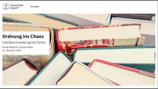 DS Digital Ordnung ins Chaos – Literaturverwaltung mit Zotero [upl. by Atinele607]