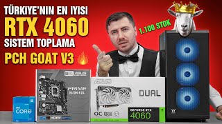 15999 TL ASUS RTX 4060 PC Toplama  PCH GOAT V3 [upl. by Chandal]