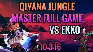 Qiyana Jungle Vs Ekko  Big KDA Master EUW Full Game [upl. by Jorey]