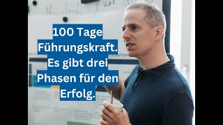 Start als Führungskraft 100 Tage als Führungskraft [upl. by Westland]