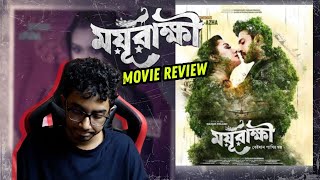 ময়ূরাক্ষী Movie Review By Masum [upl. by Harp705]