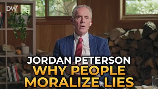 Jordan Peterson  Why People Moralize Lies [upl. by Allayne]