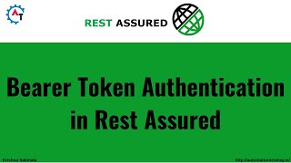 18 Bearer Token Authentication in Rest Assured A Comprehensive Guide  Rest Assured Tutorial [upl. by Lyndon76]