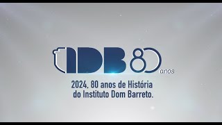 IDB 80 ANOS [upl. by Nicolas51]