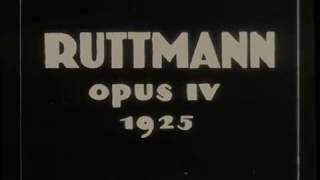 Walter Ruttmann Lichtspiel Opus IV 1925  Abstract Film [upl. by Els]