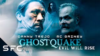 Ghostquake  Full Movie  Fantasy SciFi Thriller  Danny Trejo  MC Gainey [upl. by Anile]