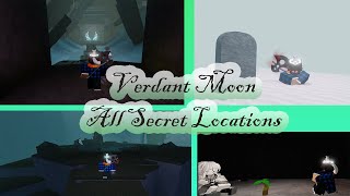 Verdant Moon  All SECRET Locations Guide [upl. by Etireugram75]