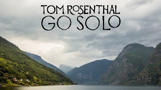 Tom Rosenthal  Go Solo Official Music Video [upl. by Vary]