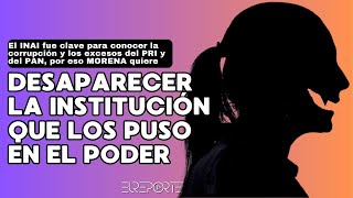 Morena busca desaparecer la institución que los puso en el poder para evitar destino del PRI y PAN [upl. by Tterrej]