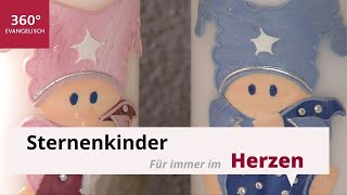 Sternenkinder Kinder die im Mutterleib oder kurz nach der Geburt sterben [upl. by Idnaj90]