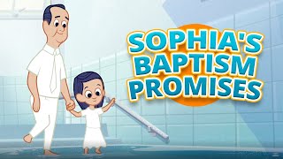 Sophias Baptism Promises  Growing Faith [upl. by Amehsyt]