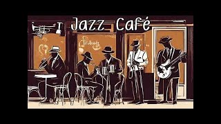 Jazz Café  A Musical Coffee Break Smooth Jazz Vocal Jazz [upl. by Eshelman]