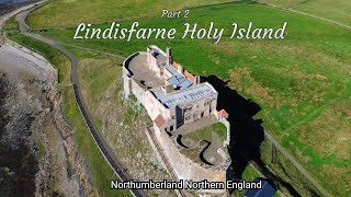 Lindisfarne Priory Holly island Northumberland Birds Eye View Of the Priory [upl. by Alegnad]