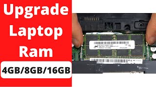 How to Upgrade Laptop Ram Easily  Increase Laptop Ram 4gb to 8gb or 16gb [upl. by Walli]