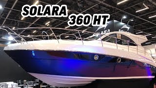 Solara 360 HT  Boat Shopping [upl. by Carolyne]