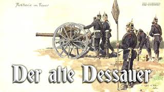 Dessauer Marsch ● Alter Dessauer German march [upl. by Aitnic]