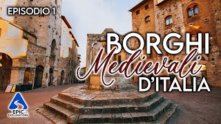 Borghi Medievali DItalia  4K Guida di Viaggio  Ep 1 [upl. by Eissirhc]