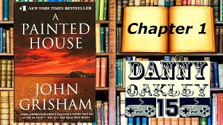 Lets Read A Painted House by John Grisham Chapter 1 [upl. by Naman]