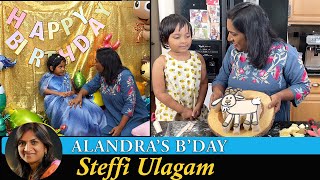 Alandras Birthday Vlog in Tamil  Steffi Ulagam [upl. by Maybelle2]