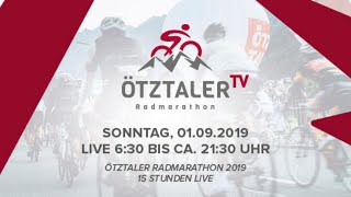 Ötztaler Radmarathon 2019 15 Stunden Live [upl. by Krik]