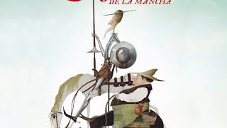 Don Quijote De La Mancha  Miguel de Cervantes AUDIOLIBRO [upl. by Iphigenia]