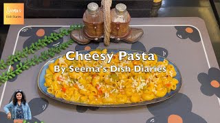 Cheesy Pasta  Seema’s Dish Diaries pasta macaroni recipeideas pastarecipe [upl. by Gavriella]