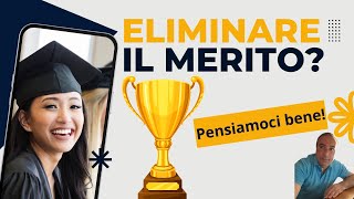 Eliminare il merito [upl. by Irok]